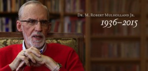 Dr. M. Robert Mulholland Jr., 1936–2015